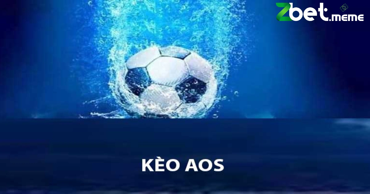 Aos Trong Cá Cược Là Gì? Tìm Hiểu Cách Thức Hoạt Động Của Aos ZBET 4 Những điều cần biết về cách thức hoạt động của Aos
